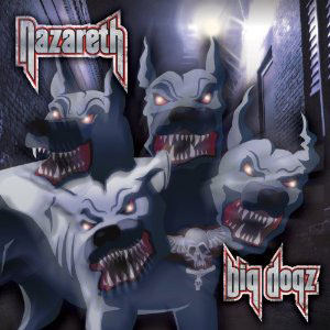 Nazareth - релиз нового альбома «Big Dogz»
